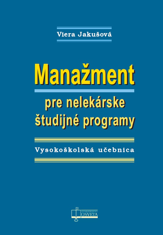 Mana�ment pre nelek�rske �tudijn� programy