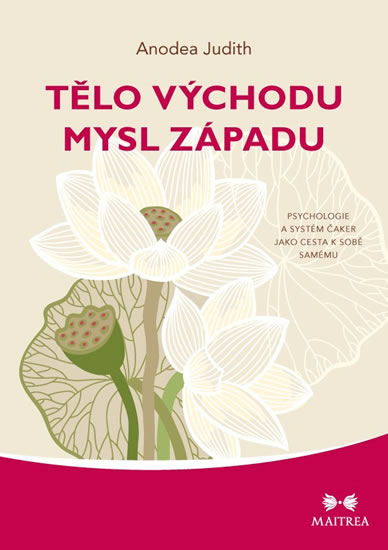 T�lo V�chodu, mysl Z�padu