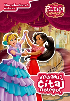Elena z Avaloru - Vyfarbuj, ��taj, nalepuj