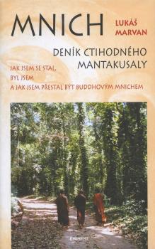 Mnich Den�k ctihodn�ho Mantak.