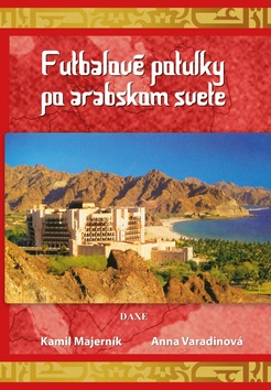 Futbalov� potulky po arabskom svete