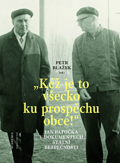 K� je to v�ecko ku prosp�chu obce!