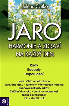 Jaro Harmonie a zdrav� na ka�d� den