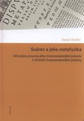 Su�rez a jeho metafyzika