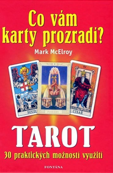 Tarot Co v�m karty prozrad�?