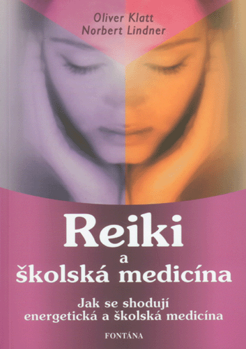 Reiki a �kolsk� medic�na