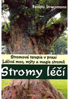 Stromy l��� - Stromov� terapie v praxi