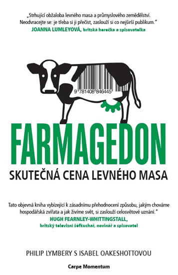 Farmagedon, skute�n� cena levn�ho masa