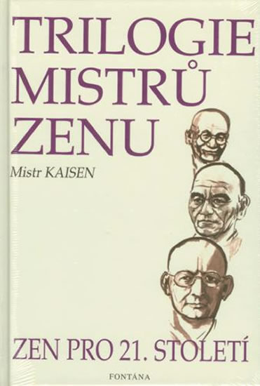 Trilogie mistr� zenu