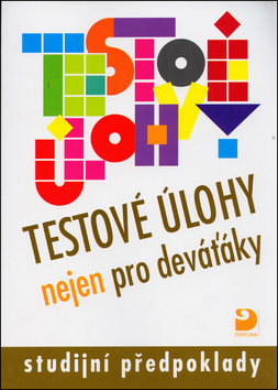 Testov� �lohy nejen pro dev��k.Stud.p�.