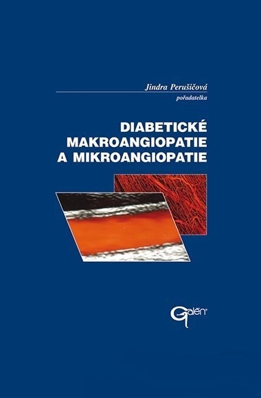 Diabetick� makroangiopatie a mikroangiopatie