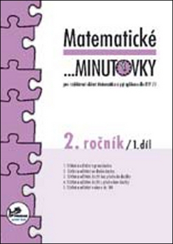 Matematick� minutovky 2. ro�n�k / 1. d�l
