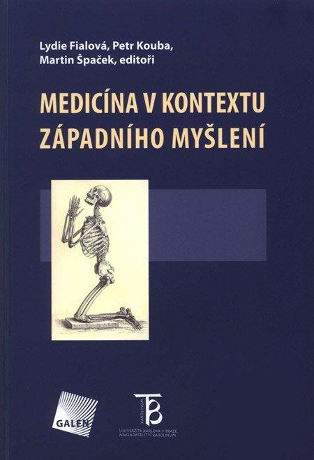 Medic�na v kontextu z�padn�ho my�len�