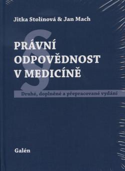 Pr�vn� odpov�dnost v medic�n�