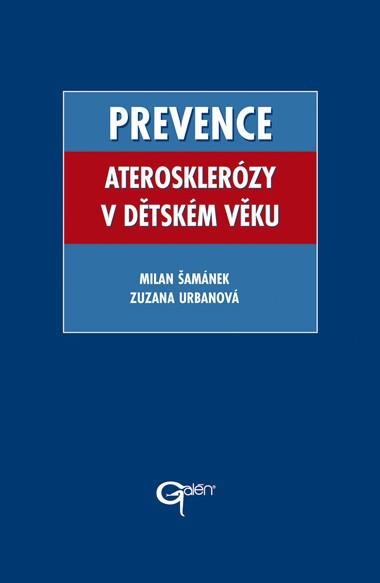 Prevence ateroskler�zy v d�tsk�m v�ku