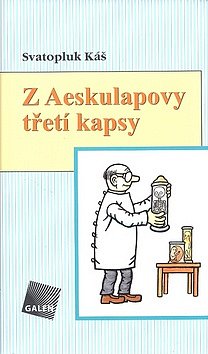 Z Aeskulapovy t�et� kapsy