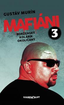 Mafi�ni 3 Bor�ensk�, Kol�rik, Okoli��ny