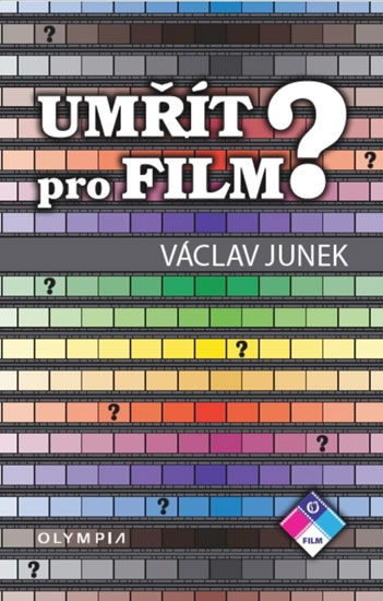 Um��t pro film?
