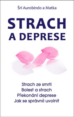 Strach, deprese, relaxace