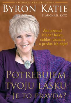 Potrebujem tvoju l�sku