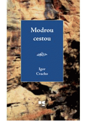 Modrou cestou + CD SK