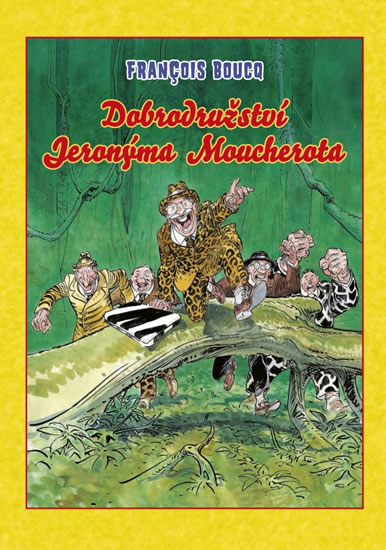 Dobrodru�stv� Jeron�ma Moucherota (pevn�)