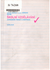 �koln� vzd�l�v�n�. Zahrani�n� trendy a inspirace