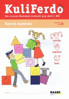 Kuliferdo - �kolsk� zrelos� 4 (rozvoj)-rozvoj myslenia
