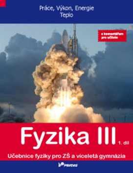 Fyzika III 1. d�l s koment��em pro u�it.