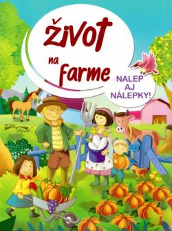 �ivot na farme Nalep aj n�lepky!