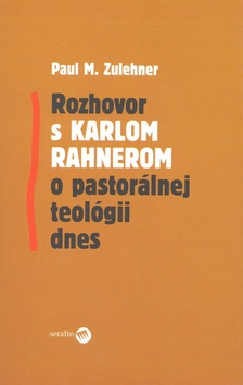 Rozhovor s Karlom Rahnerom