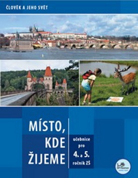 M�sto, kde �ijeme 4.a 5.r. Z�