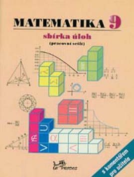 Matematika 9 sb�rka �loh..s komen.pro u�