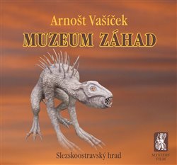 Muzeum z�had nv. MYSTERY FILM