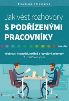 Jak v�st rozhovory s pod��zen�mi pr. nv.