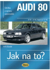 Jak na to?(91) Audi 80 a Avan