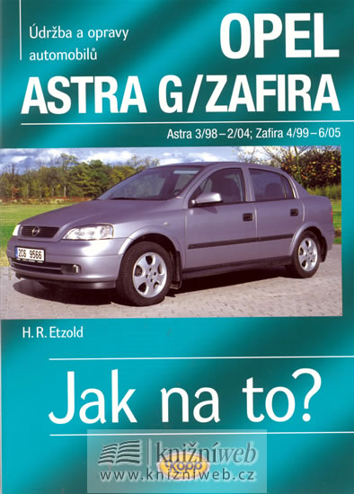 Jak na to?(62) Opel Astr.Z 5v.