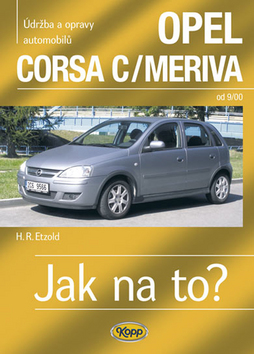 OPEL CORSA C-MERIVA od 9-00 Edice Jak na to? �.92