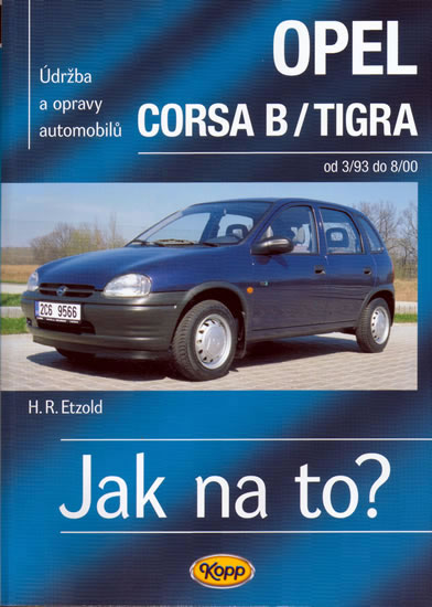 Jak na to?(23) Opel CorsaB/Tig