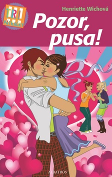 Tri p�tra�ky: Pozor, pusa! 