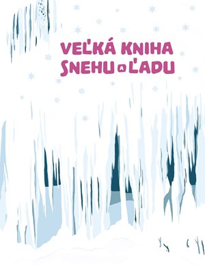 Ve�k� kniha snehu a �adu