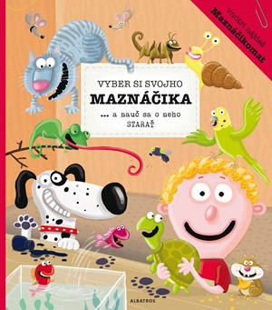 Vyber si svojho mazn��ika a nau� sa o neho stara�