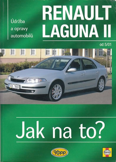 Jak na to?(95) Renault Lag.II.