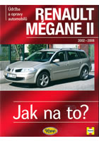 RENAULT M�GANE II - 2002 � 2008 - Jak na to? �.103