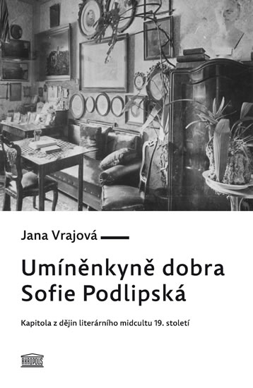 Um�n�nkyn� dobra Sofie Podlipsk�
