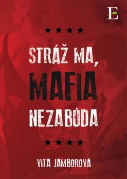 Str� ma, mafia nezab�da ELIST