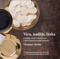 V�ra, nad�je, l�ska