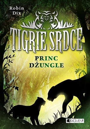 Tigrie srdce � Princ d�ungle