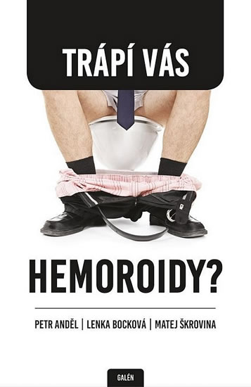 Tr�p� V�s hemoroidy?