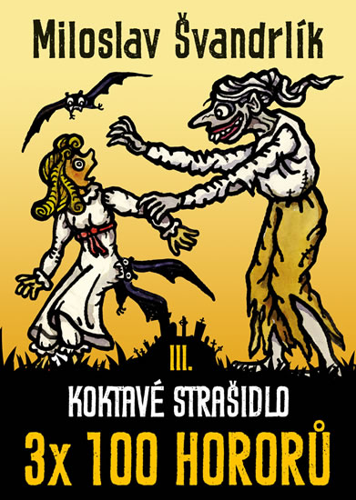 Koktav� stra�idlo